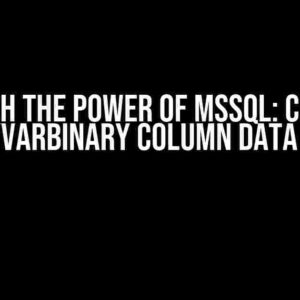 Unleash the Power of MSSQL: Convert Image/Varbinary Column Data to File