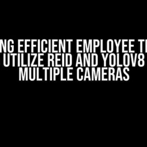 Unlocking Efficient Employee Tracking: How to Utilize REID and YOLOv8 Across Multiple Cameras